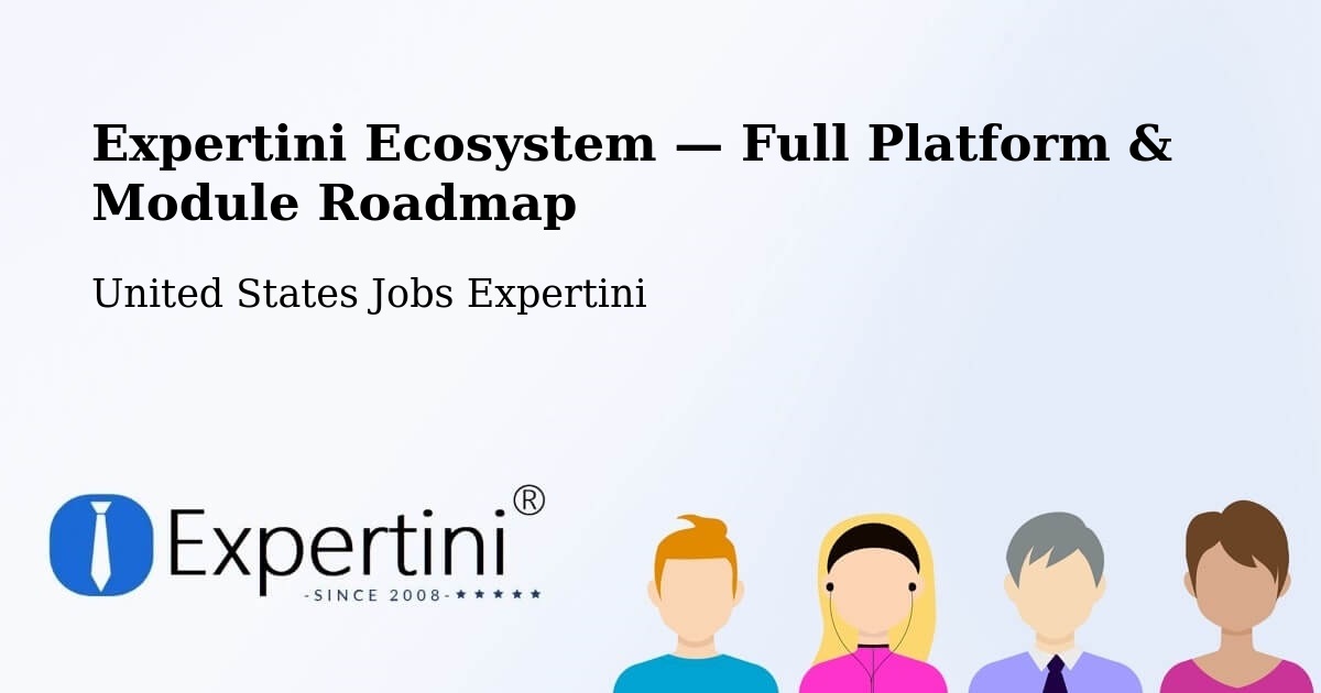 Expertini Ecosystem — Full Platform & Module Roadmap – Monterey